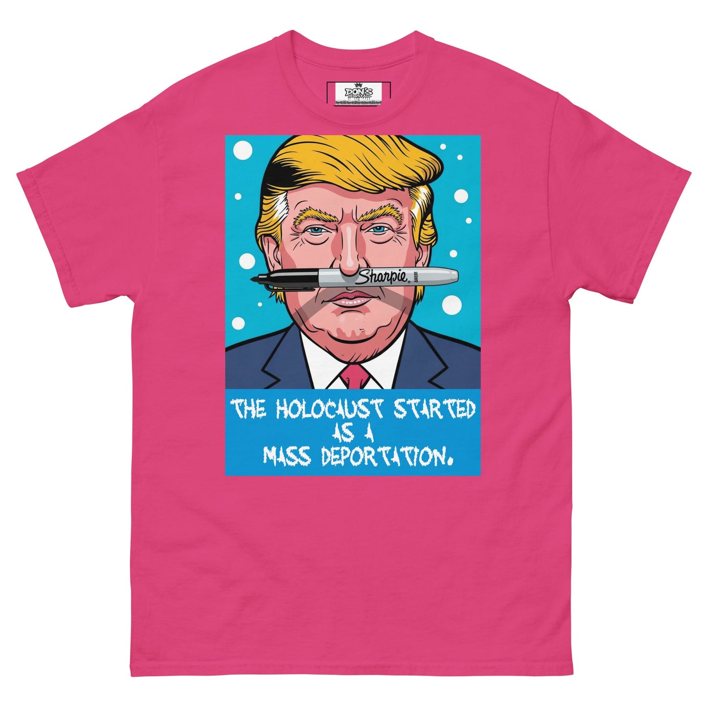 Anti - Trump “Mass Deportation” Satire Political Protest Shirt - DON'S Downfall