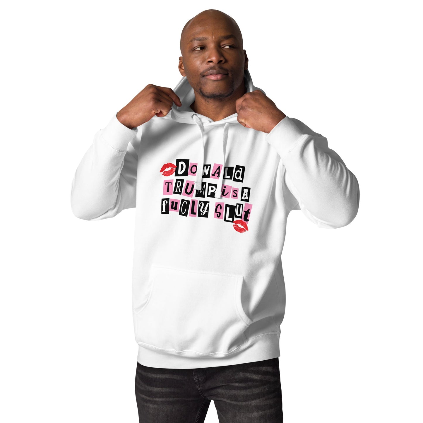 donald trump is a fugly s**t Hoodie - DON'S Downfall
