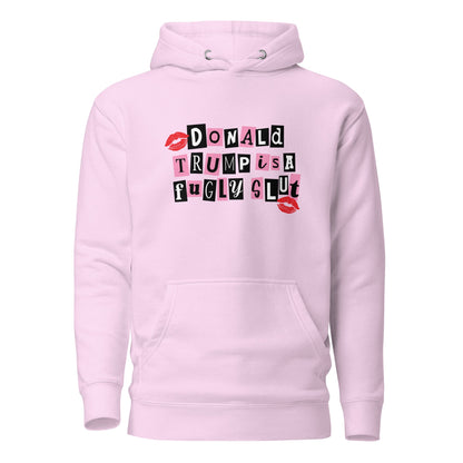 donald trump is a fugly s**t Hoodie - DON'S Downfall