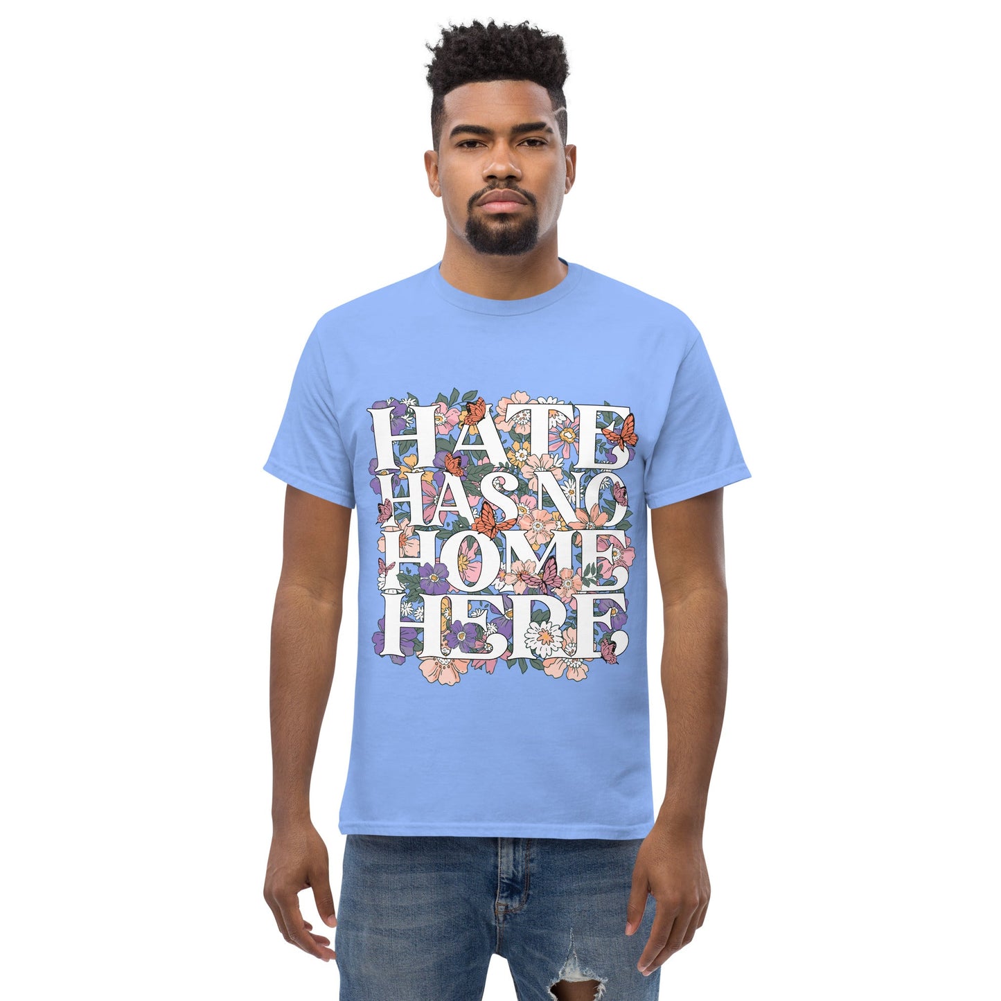 Hate Has no home here graphic Tshirt - DON'S Downfall