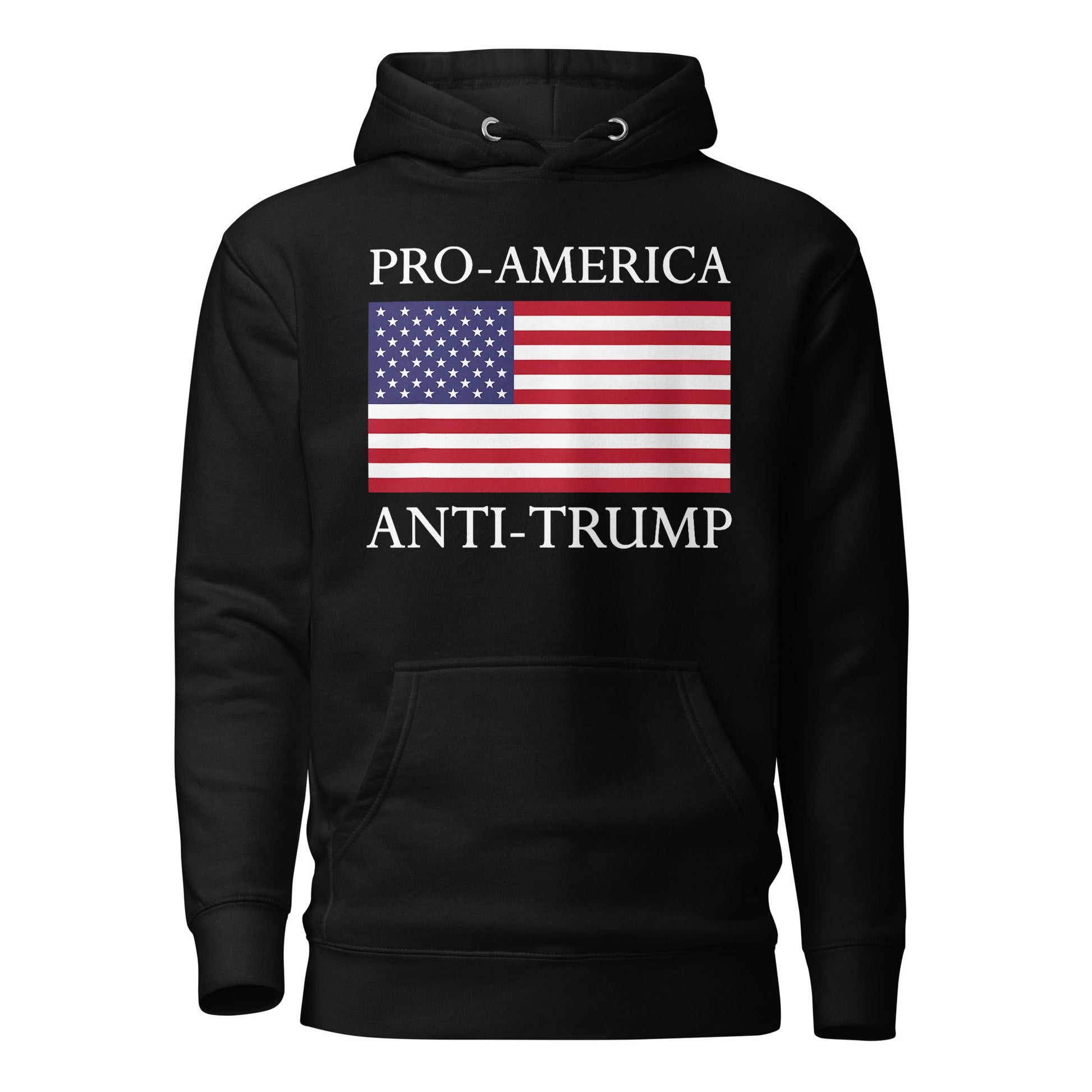 Pro - America, Anti - Trump” Patriotic Resistance Hoodie - DON'S Downfall