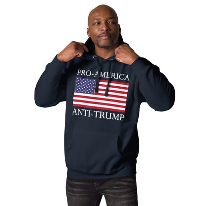 Pro - America, Anti - Trump” Patriotic Resistance Hoodie - DON'S Downfall