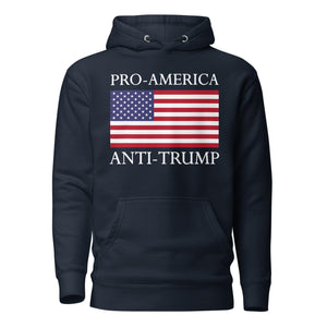 Pro-America, Anti-Trump” Patriotic Resistance Hoodie