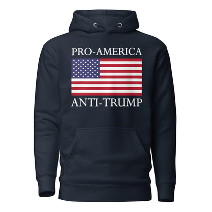 Pro - America, Anti - Trump” Patriotic Resistance Hoodie - DON'S Downfall