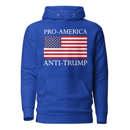 Pro - America, Anti - Trump” Patriotic Resistance Hoodie - DON'S Downfall