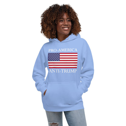 Pro - America, Anti - Trump” Patriotic Resistance Hoodie - DON'S Downfall