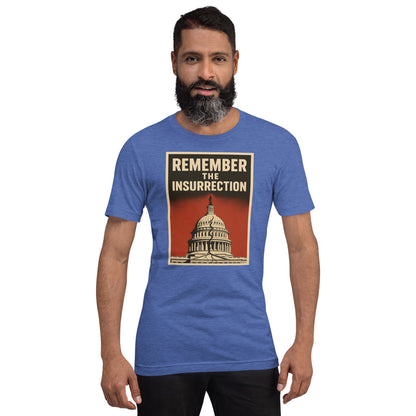 Remember the insurrection - protect democracy Anti Trump Graphic Tshirt - DON'S Downfall
