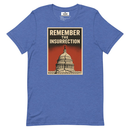 Remember the insurrection - protect democracy Anti Trump Graphic Tshirt - DON'S Downfall