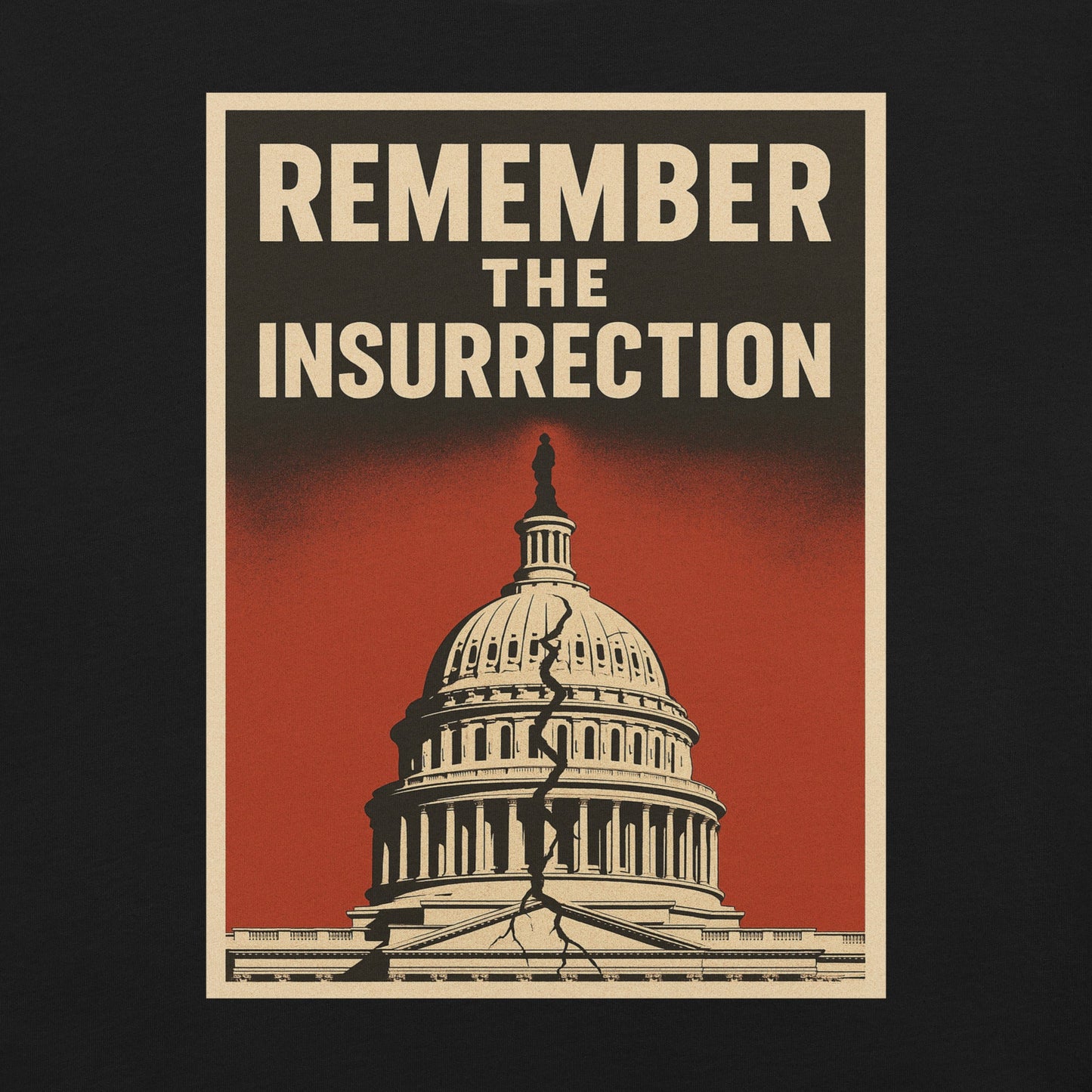 Remember the insurrection - protect democracy Anti Trump Graphic Tshirt - DON'S Downfall