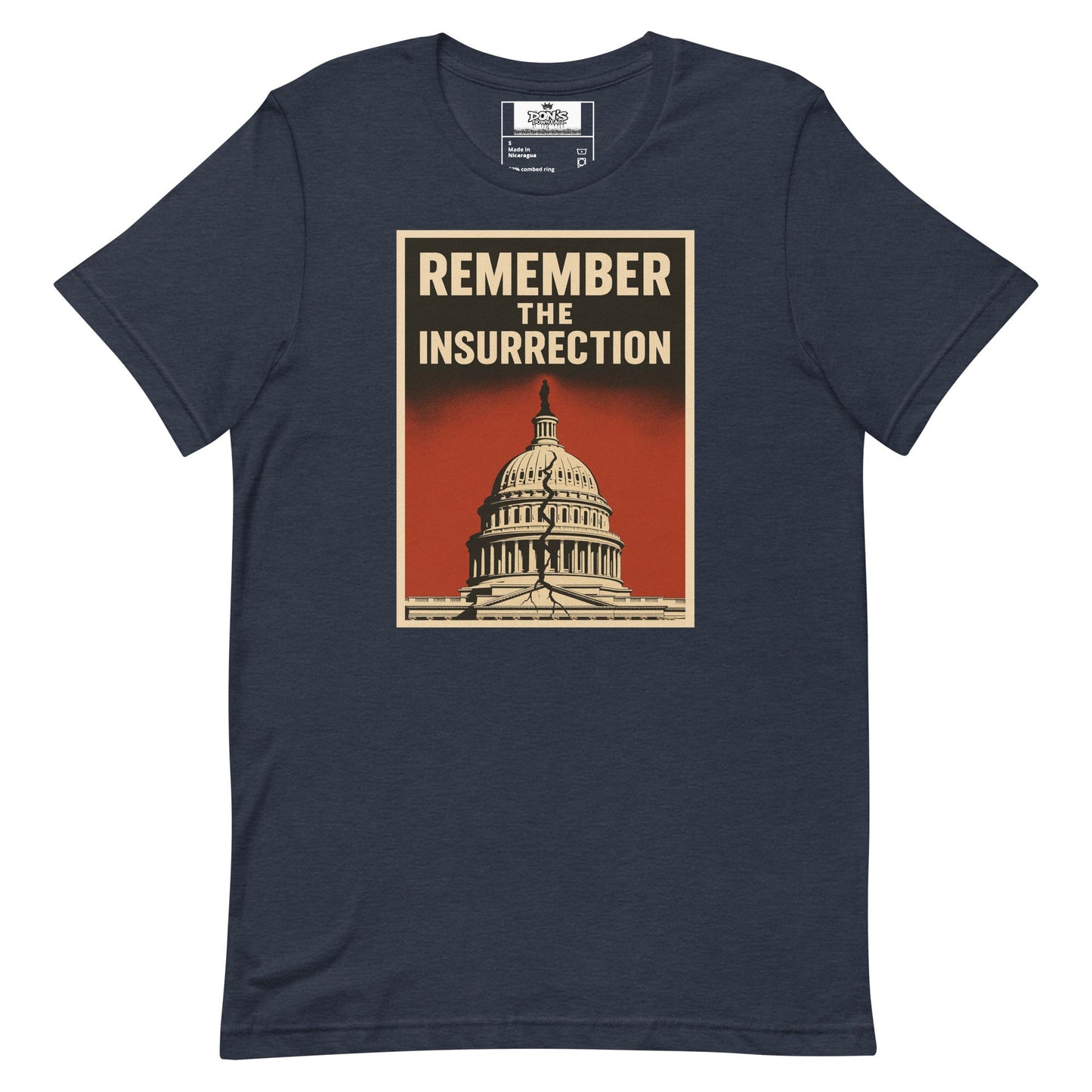 Remember the insurrection - protect democracy Anti Trump Graphic Tshirt - DON'S Downfall