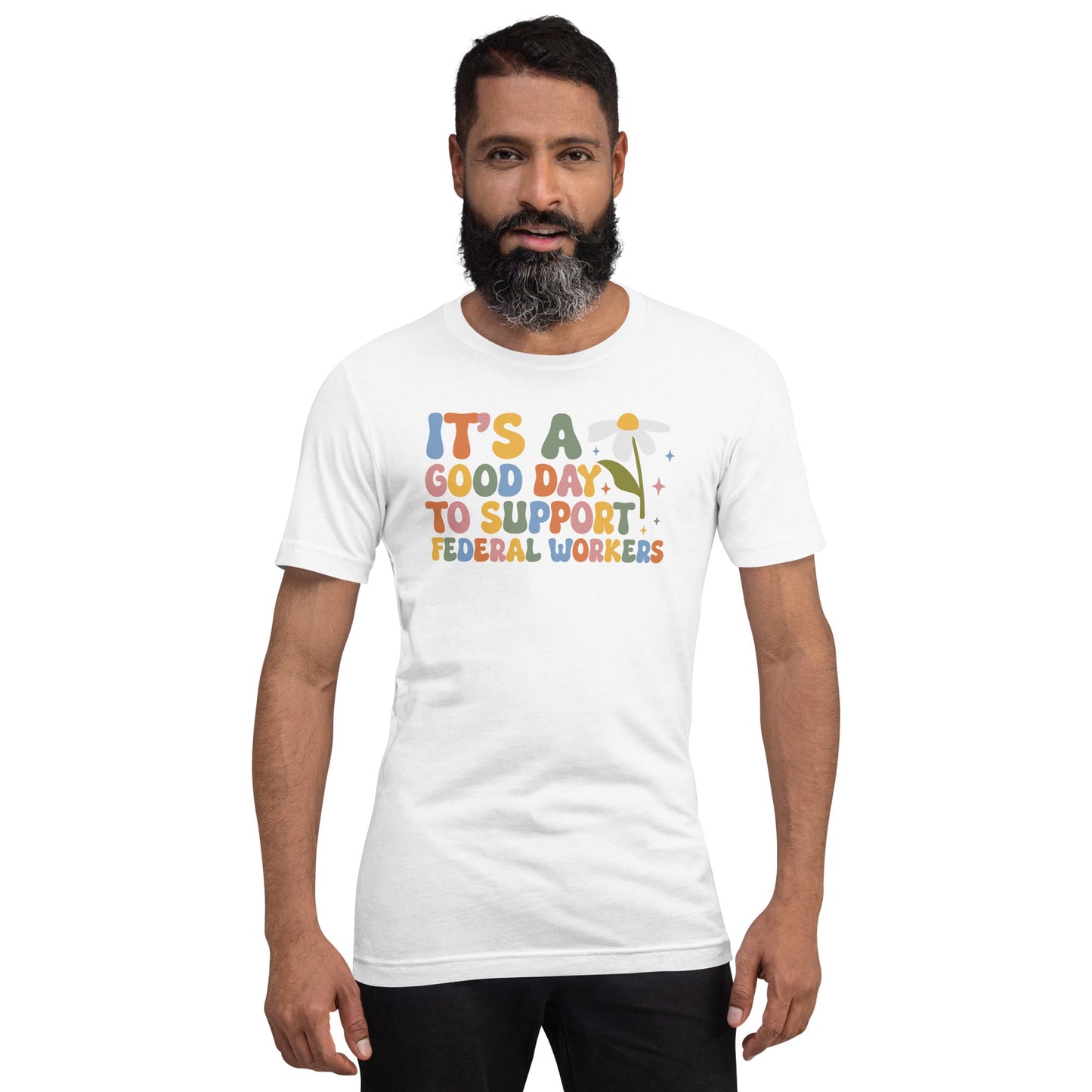 support Federal Workers, end the shutdown – Empowering Political Graphic Tee - DON'S Downfall
